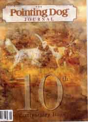 Pointing Dog Journal 10th Anniversary Issue